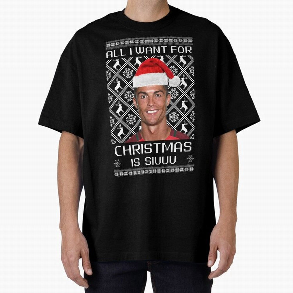 cristiano ronaldo siuuu christmas sweater Oversized T-Shirt Represent Fans Who Live for FIFA World Cup 2026 Group Stage Spirit, with Portugal, Spain and Germany, Neymar, Stadium Chants, National Pride, Trophy Dreams and Unforgettable Football