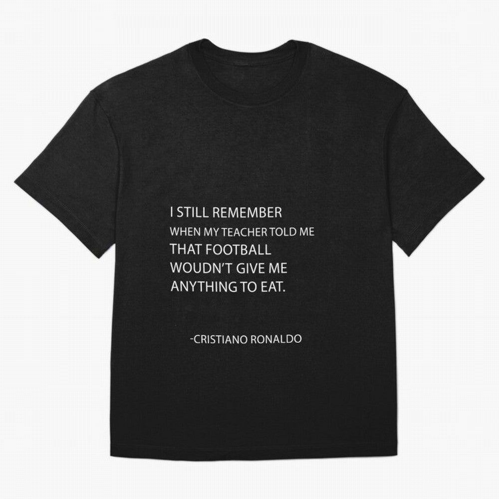 Cristiano Ronaldo cristiano ronaldo quotes Oversized T-Shirt Turn Up for FIFA World Cup 2026 Group Stage for Fans of CR7 and Netherlands, Bringing Stadium Memories, Football Loyalty, International Chants and Championship Tradition; Perfect for