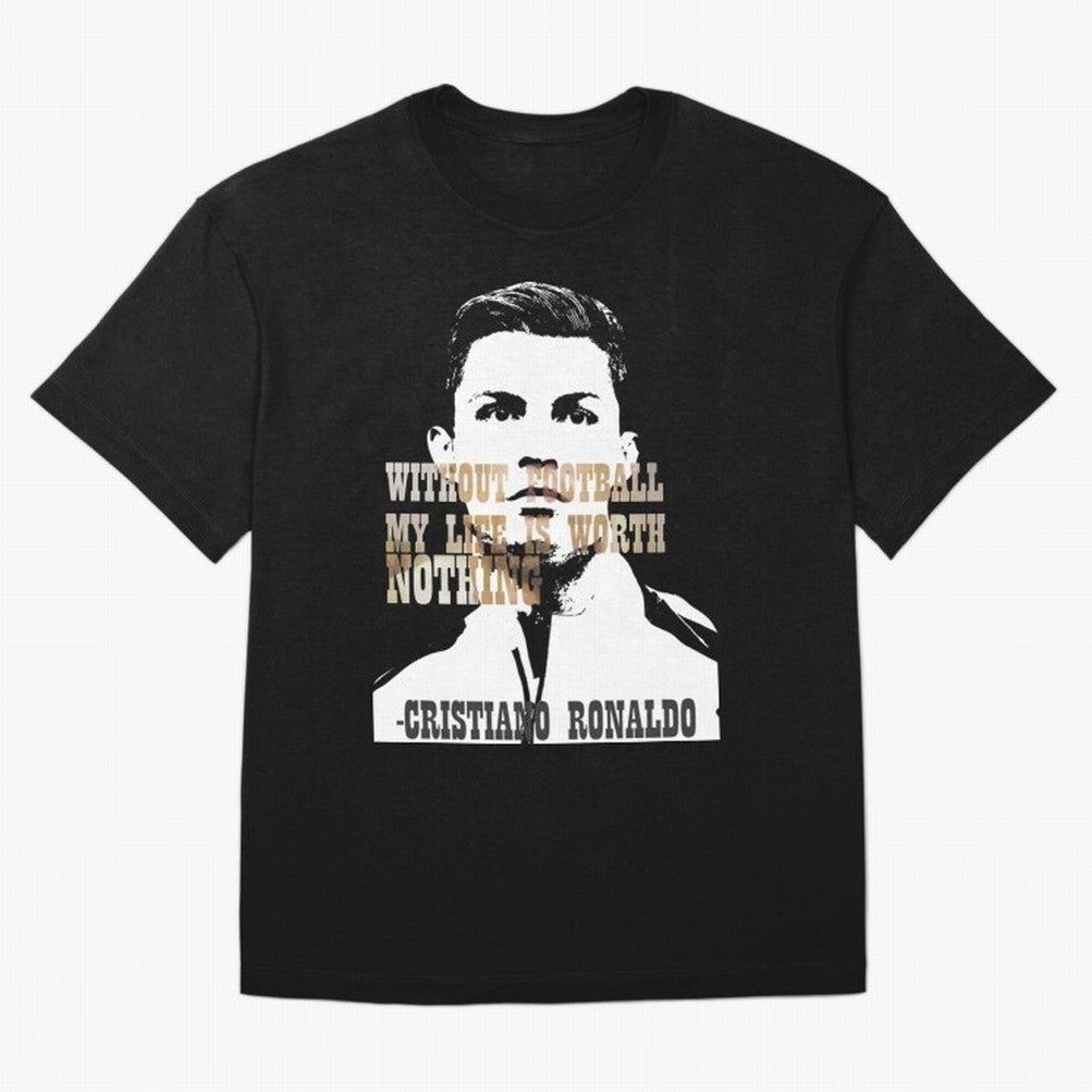 Cristiano Ronaldo cristiano ronaldo quote Oversized T-Shirt Bring a Champion Mindset to Match Day Hype around FIFA World Cup 2026, Messi, CR7 and Mbappe, Brazil, Champion Mindset, Group Stage Buzz, Knockout Tension and Passionate Fan Culture;