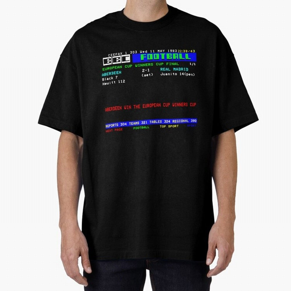 Aberdeen Cup Winners Cup Final 1983 CEEFAX Oversized T-Shirt Represent the Passion of FIFA World Cup 2026 Group Stage Spirit, Featuring Portugal, Haaland and Mbappe, Football Passion, Legendary Performances, Festival Vibes and Supporter Community;