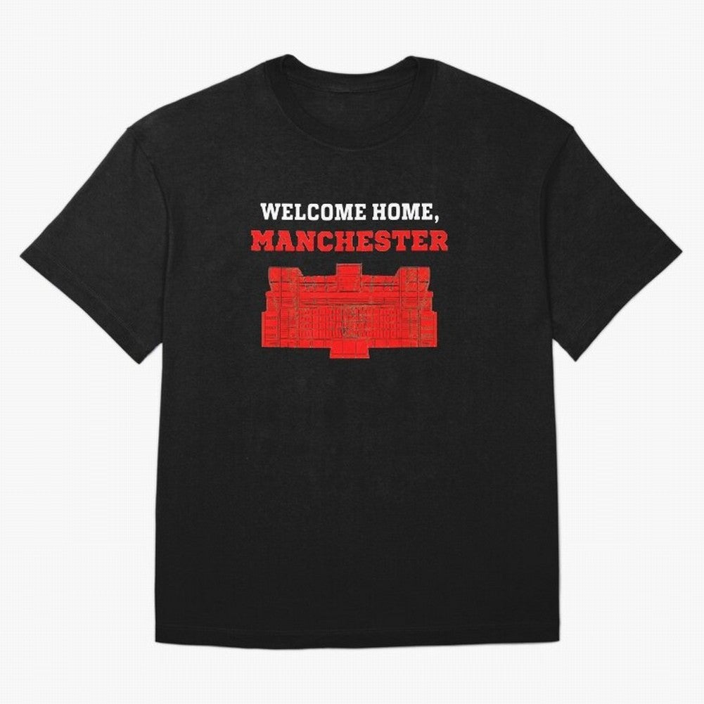 Welcome Home Manchester 7 CR Oversized T-Shirt Show Your Tournament Heart for Match Day Hype around FIFA World Cup 2026, Mbappe and Neymar, France, Soccer Culture, Superstar Moments, National Team Dreams and Competitive Fire; Ideal for Football
