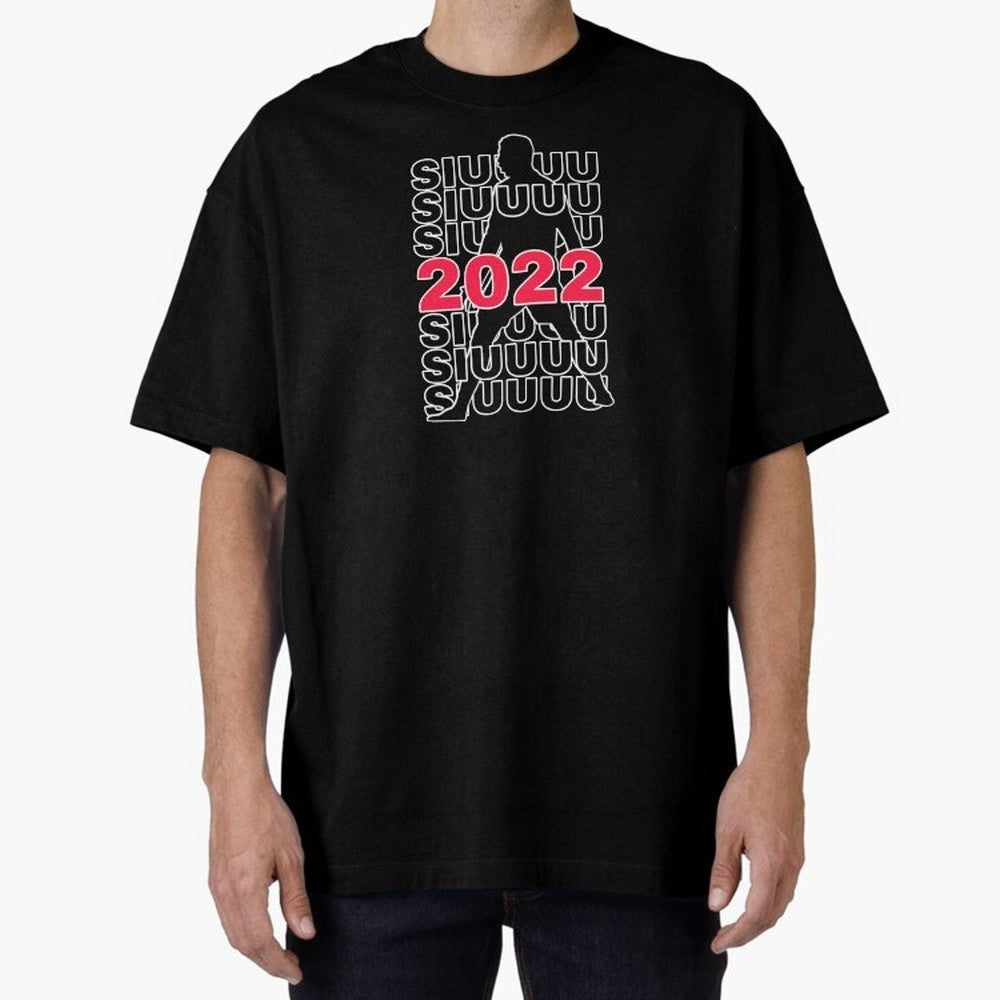 Siuuu 2022 Cristiano ronaldo goal Oversized T-Shirt Join the Countdown to FIFA World Cup 2026 USA Canada Mexico for Fans of Mbappe and England, Bringing Champion Mindset, Group Stage Buzz, Knockout Tension and Passionate Fan Culture; Made for