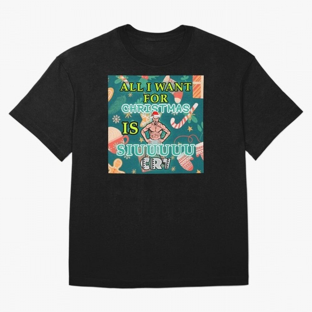 All i want for christmas is siuuu Oversized T-Shirt Follow the Final Road of the FIFA World Cup 2026 USA Canada Mexico Journey through CR7 Highlights, Netherlands Pride, Game Day Rituals, Football Legends, Country Pride and the Road to the Final;
