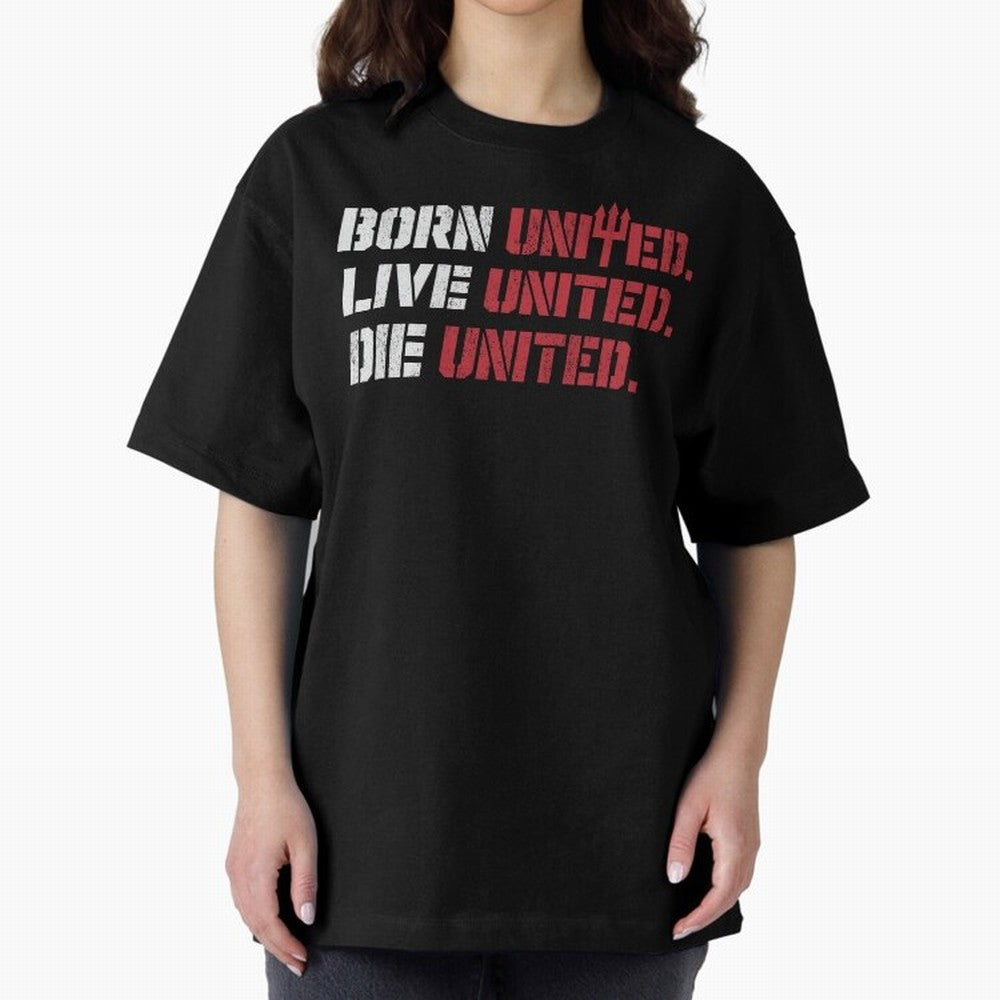 Manchester United - Born United Oversized T-Shirt Relive the Noise and Pride of the FIFA World Cup 2026 Group Stage Journey through Cristiano Ronaldo Highlights, Portugal, Spain and Germany Pride, Football Passion, Legendary Performances, Festival