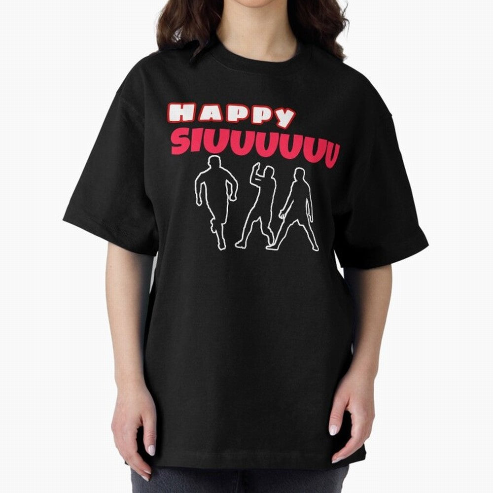 Happy siuuu CR7 goal Oversized T-Shirt Make Your Look Match Global Football Passion for FIFA World Cup 2026 USA Canada Mexico, Made for Messi and Cristiano Ronaldo, England, Champion Mindset, Group Stage Buzz, Knockout Tension and Passionate Fan