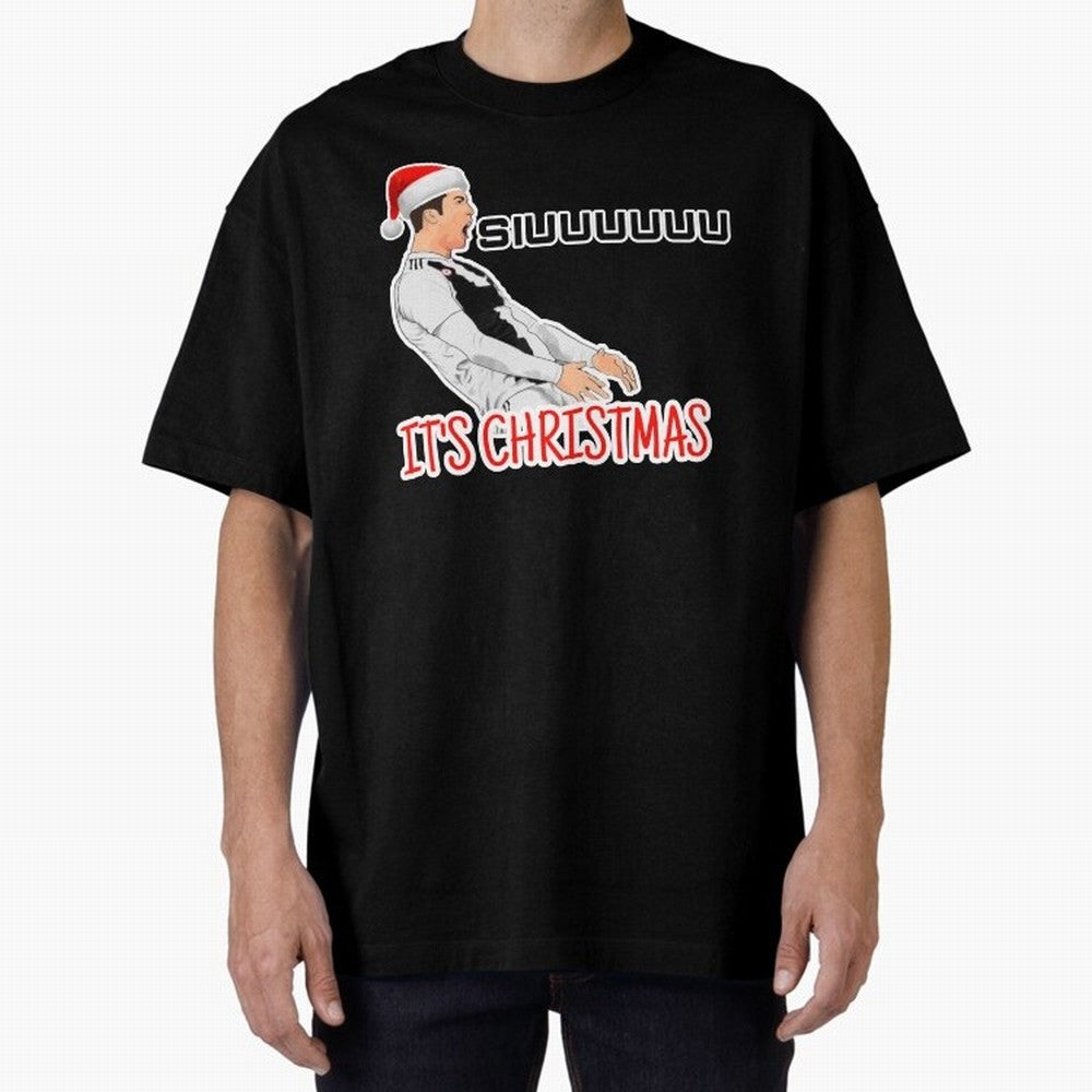 Siuuu it¡¯s Christmas CR7 funny Oversized T-Shirt Show Up for the Glory of FIFA World Cup 2026 Spirit, Centered on Brazil, Portugal and Argentina, Messi, CR7 and Mbappe, Football Festival Excitement, Trophy Ambitions, Country Rivalries and Star