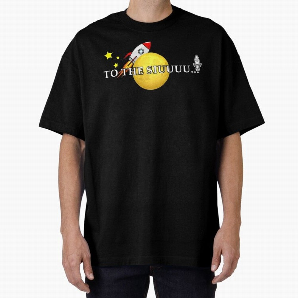 To the siuuu CR7 goal Oversized T-Shirt Join Supporters Worldwide for FIFA World Cup 2026 Group Stage for Fans of CR7 and Messi and Netherlands, Bringing Football History, Final Match Energy, Crowd Noise and Once in a Lifetime Moments; Perfect for