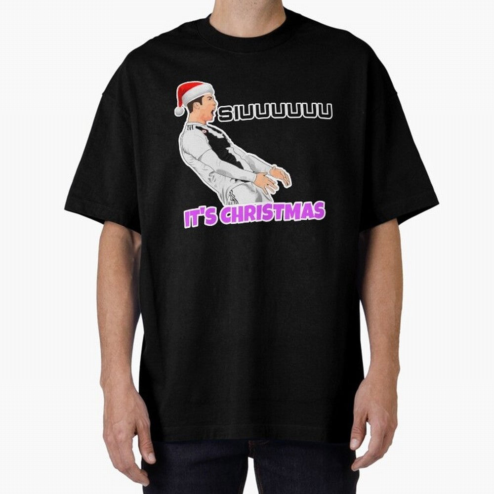 It¡¯s Christmas siuuu CR7 funny Oversized T-Shirt Live the Energy of Global Football Passion for FIFA World Cup 2026 USA Canada Mexico, Filled with CR7 and Messi, France and Portugal, Worldwide Fan Energy, Dramatic Goals, Stadium Lights and