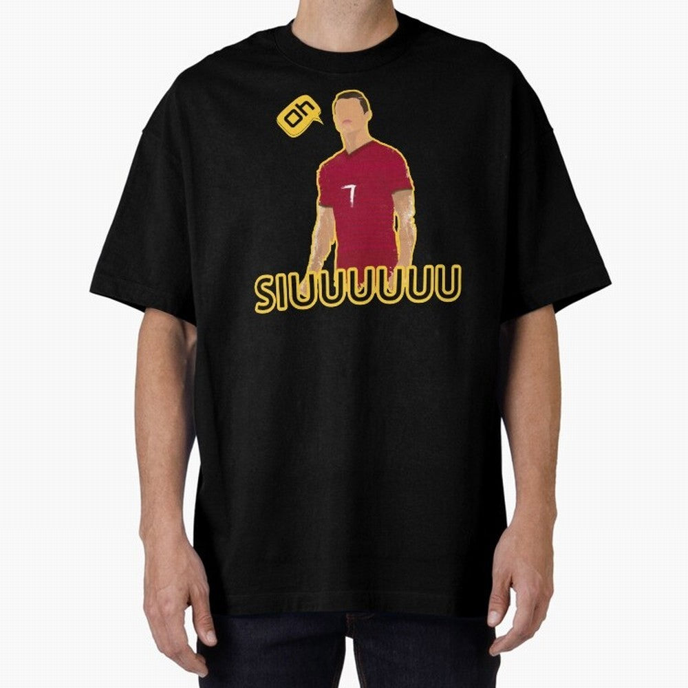 Oh siuuu CR7 funny Oversized T-Shirt Show Fan Pride Across FIFA World Cup 2026 Spirit, Capturing Netherlands, Messi, Neymar and Mbappe, Vintage Soccer Flavor, Modern Football Stars, National Flags and Final Night Emotion; Perfect for People Who