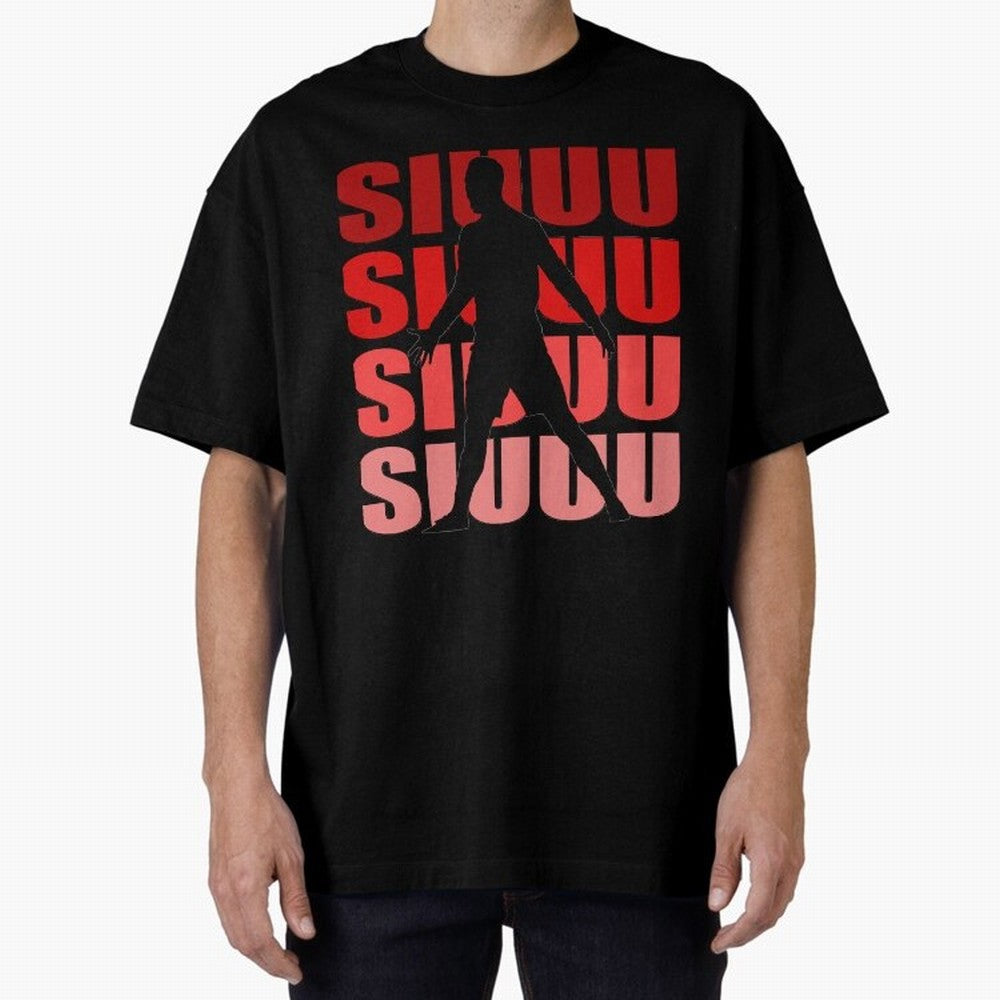 cristiano ronaldo siuuu Oversized T-Shirt Unlock FIFA World Cup 2026 Group Stage Spirit, Driven by France and Portugal, Messi, Neymar and Mbappe, Stadium Chants, National Pride, Trophy Dreams and Unforgettable Football Memories; Perfect for People