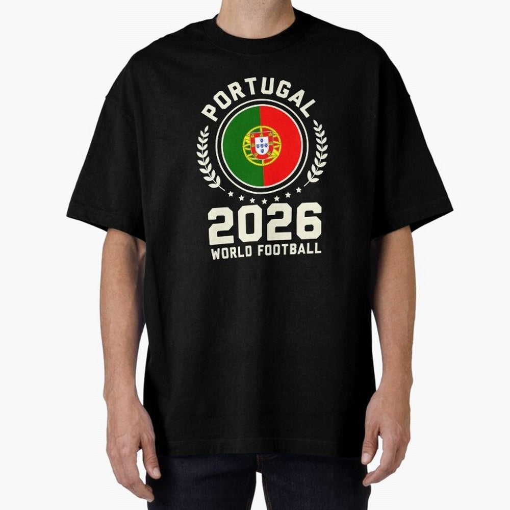 Portugal 2026 World Football Oversized T-Shirt Show Support during the FIFA World Cup 2026 Group Stage Journey through Messi, CR7 and Mbappe Highlights, Spain and Netherlands Pride, Football History, Final Match Energy, Crowd Noise and Once in a
