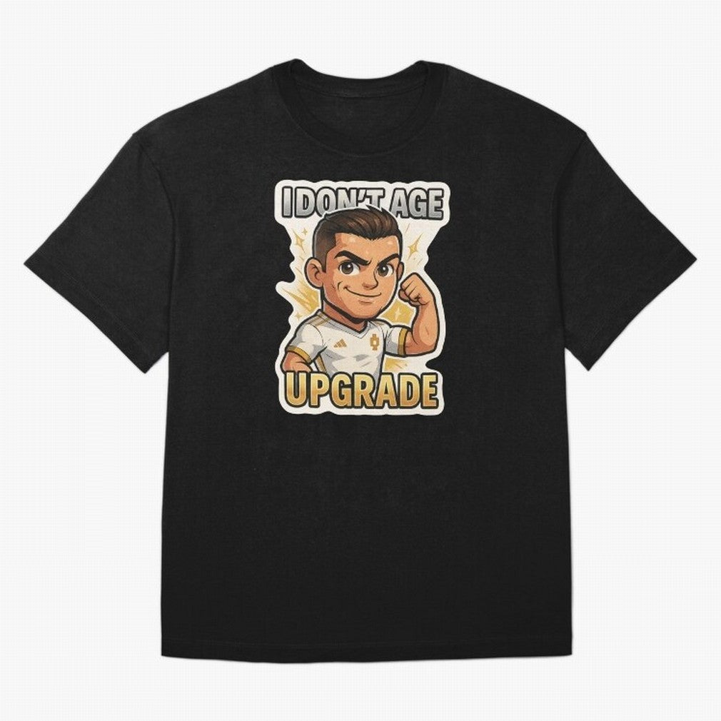 I Dont Age Upgrade Oversized T-Shirt Support Iconic Players in Global Football Passion for FIFA World Cup 2026, Celebrating Messi and Cristiano Ronaldo, Germany, Match Day Excitement, Supporter Culture, Golden Goals and Global Football Passion;