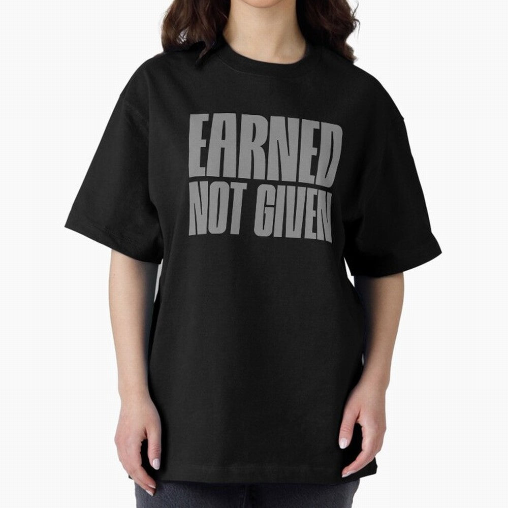 Earned not given grey 2 Oversized T-Shirt Turn Up for FIFA World Cup 2026 USA Canada Mexico for Fans of Haaland and Mbappe and Spain, Bringing Supporter Pride, Iconic Celebrations, Legendary Names and Global Match Day Energy; Perfect for Fans,