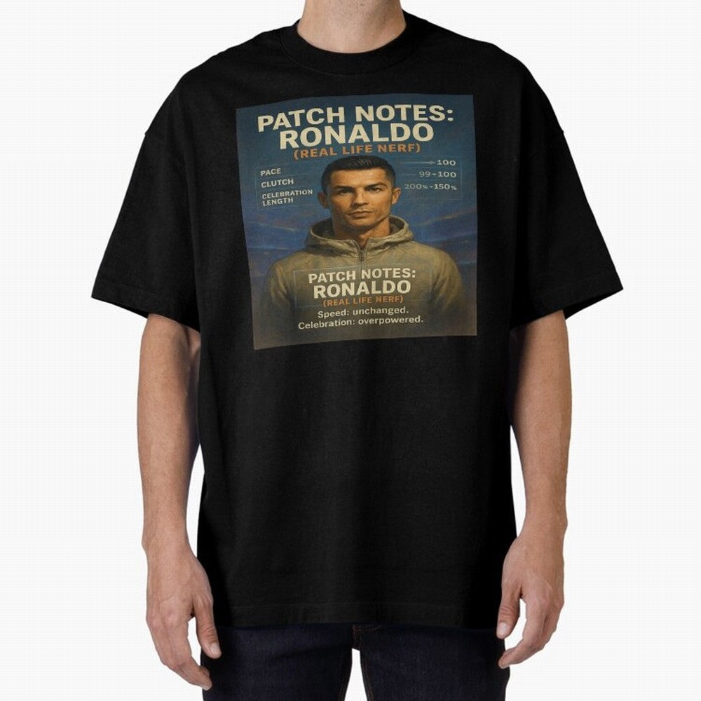 Patch Notes Cristiano Ronaldo ¡ª Real Life Nerf Football Gamer Oversized T-Shirt Turn Football Passion into FIFA World Cup 2026 USA Canada Mexico Connected to Mbappe, Portugal Energy, Stadium Memories, Football Loyalty, International Chants and