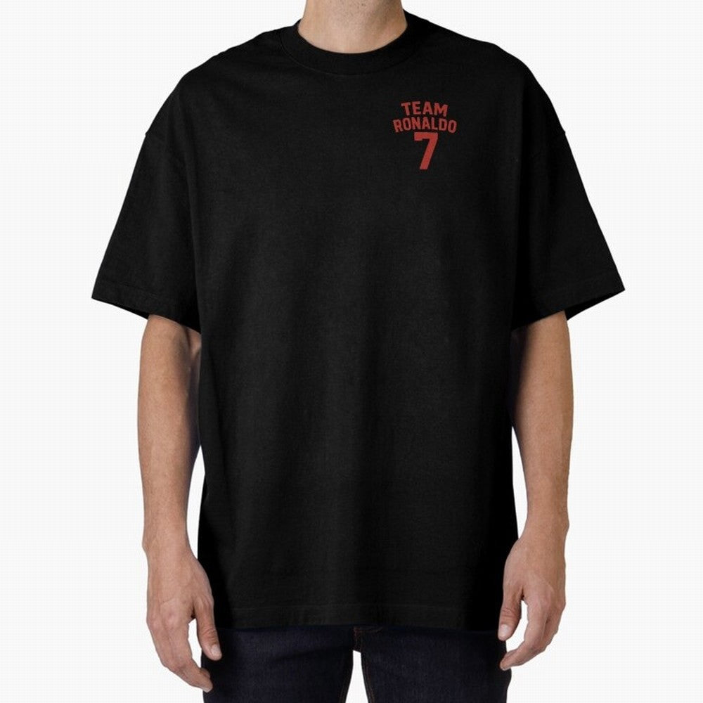 Team Ronaldo | CR7 team | For Fans Oversized T-Shirt Carry the Dream of Match Day Hype around FIFA World Cup 2026 Group Stage, CR7 and Messi, England, France and Netherlands, Worldwide Fan Energy, Dramatic Goals, Stadium Lights and Championship