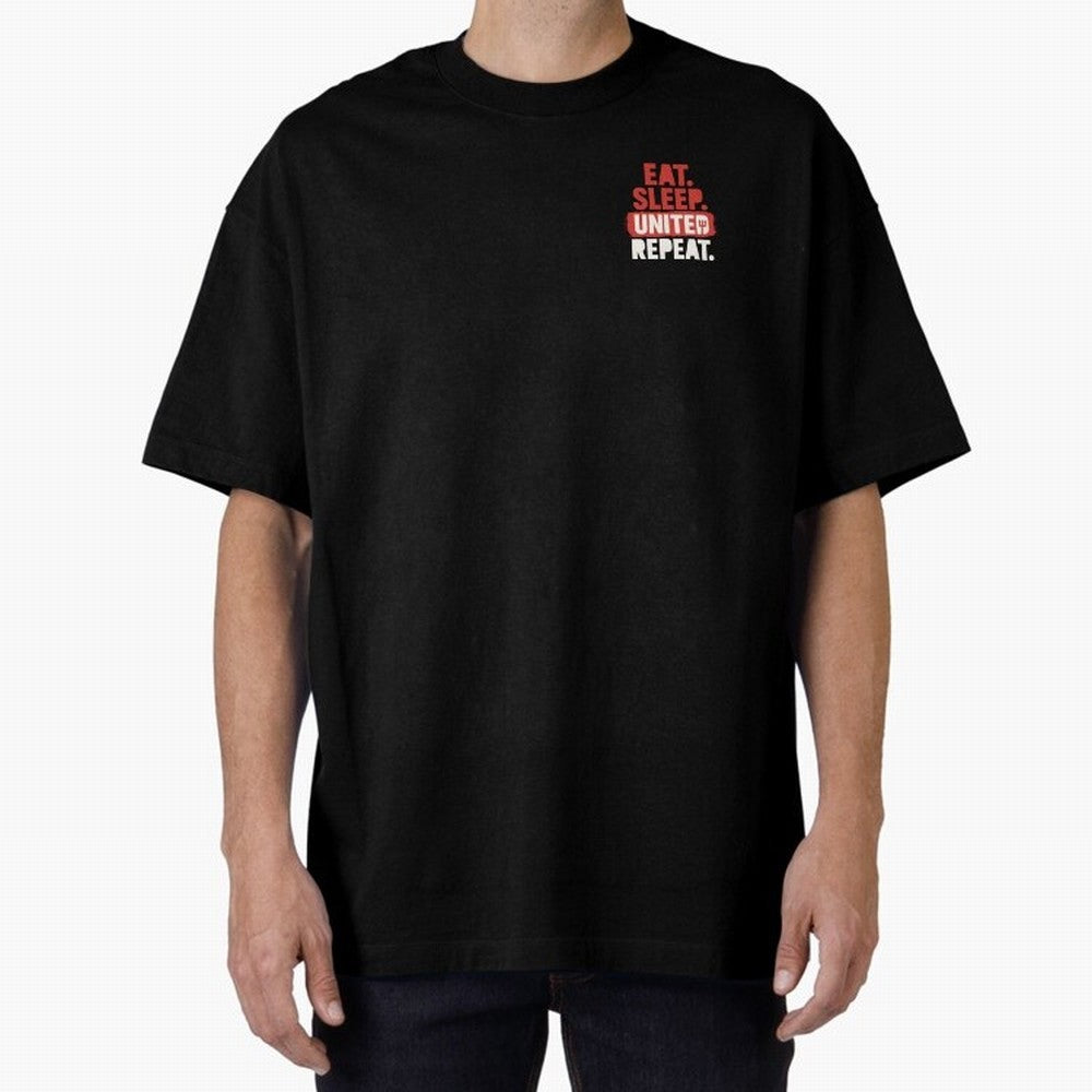 Eat Sleep United Repeat Oversized T-Shirt Capture FIFA World Cup 2026 Celebrating Neymar, Haaland and Cristiano Ronaldo, France and Portugal Energy, Match Day Excitement, Supporter Culture, Golden Goals and Global Football Passion; Perfect for