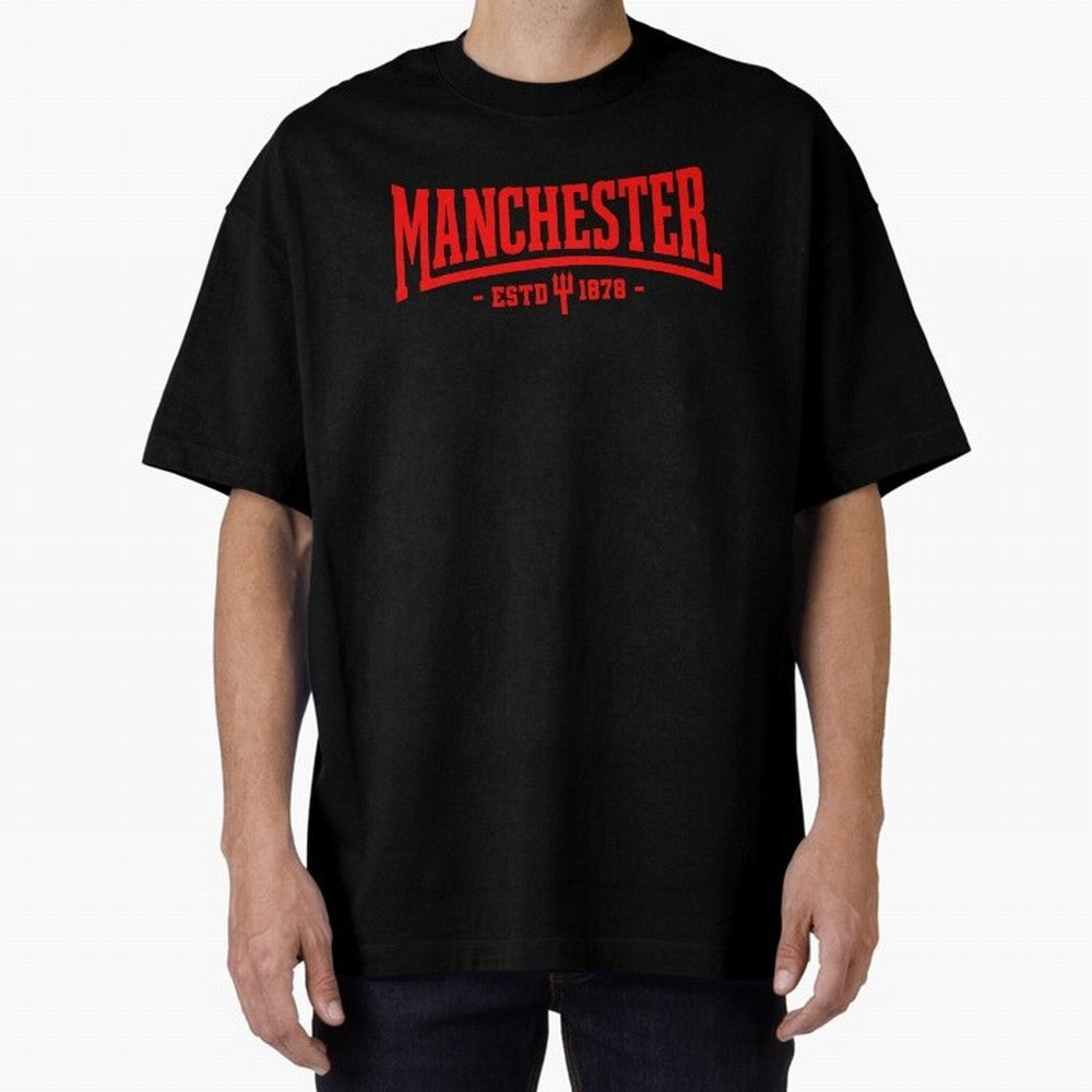 Manchester United 1878 Oversized T-Shirt Represent Fans Who Live for FIFA World Cup 2026 USA Canada Mexico with Haaland and Mbappe, France Energy, Champion Mindset, Group Stage Buzz, Knockout Tension and Passionate Fan Culture; Perfect for Fans,