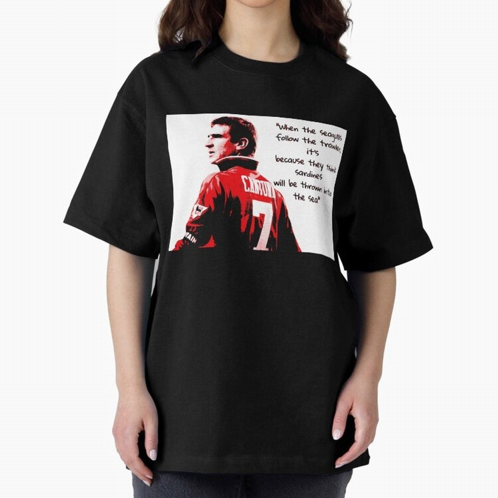 Eric Cantona - When the seagulls follow the trawler Oversized T-Shirt Bring a Vintage Feel to FIFA World Cup 2026 Group Stage Inspired by Messi and Cristiano Ronaldo, Argentina Energy, Football Festival Excitement, Trophy Ambitions, Country