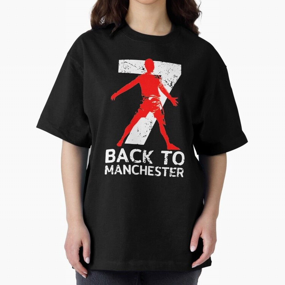 Men Back to manchester Welcome to manchester Oversized T-Shirt Make Every Match About Global Football Passion for FIFA World Cup 2026, Driven by Haaland and Mbappe, Netherlands, Vintage Soccer Flavor, Modern Football Stars, National Flags and Final