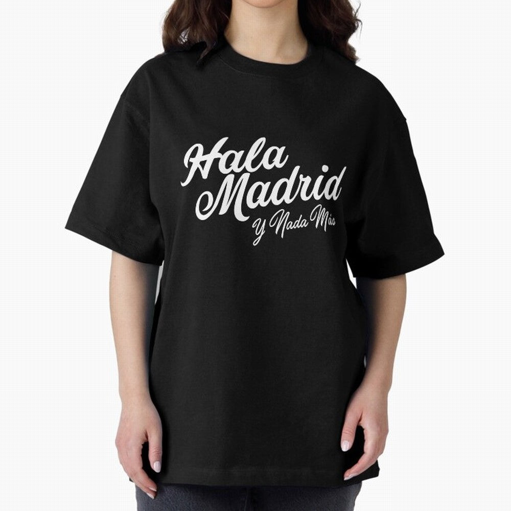 HALA MADRID Oversized T-Shirt Honor FIFA World Cup 2026 Spirit, Highlighting England, France and Netherlands, Mbappe and Neymar, Stadium Chants, National Pride, Trophy Dreams and Unforgettable Football Memories; Created for Match Day Parties,