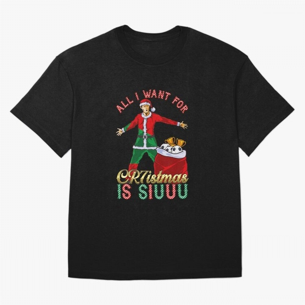 All I Want for CR7istmas is SIUUU - Cristiano Ronaldo / Portuguese Portugal World Cup MUFC Christmas Xmas Oversized T-Shirt Celebrate the Biggest Stage of Global Football Passion for FIFA World Cup 2026, Filled with Cristiano Ronaldo, Argentina,