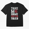 Take Me Home United Road Oversized T-Shirt Join Supporters Worldwide for the FIFA World Cup 2026 Journey through CR7 Highlights, England and Germany Pride, Global Supporter Spirit, Legendary Goals, National Colors and Tournament Celebration; Ideal