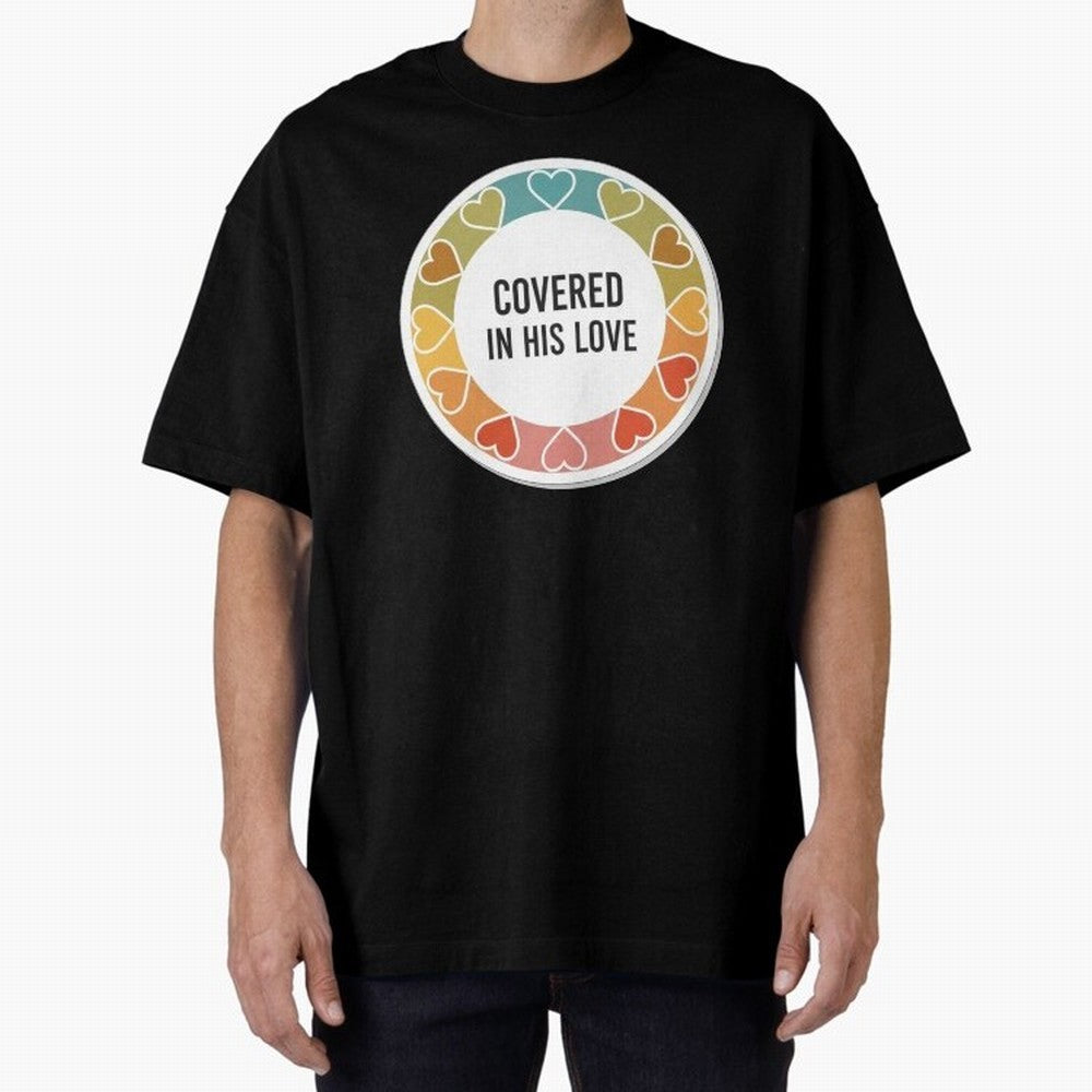 Covered in His Love Christian Encouragement Sticker Oversized T-Shirt Honor Football Greatness during Global Football Passion for FIFA World Cup 2026 USA Canada Mexico, Inspired by CR7, England, Supporter Pride, Iconic Celebrations, Legendary Names