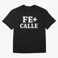 FE + CALLE Urban Christian Faith Streetwear Typography Oversized T-Shirt Stand Out with Spirit from FIFA World Cup 2026 Group Stage Filled with Mbappe and Neymar, Brazil Energy, Game Day Rituals, Football Legends, Country Pride and the Road to the