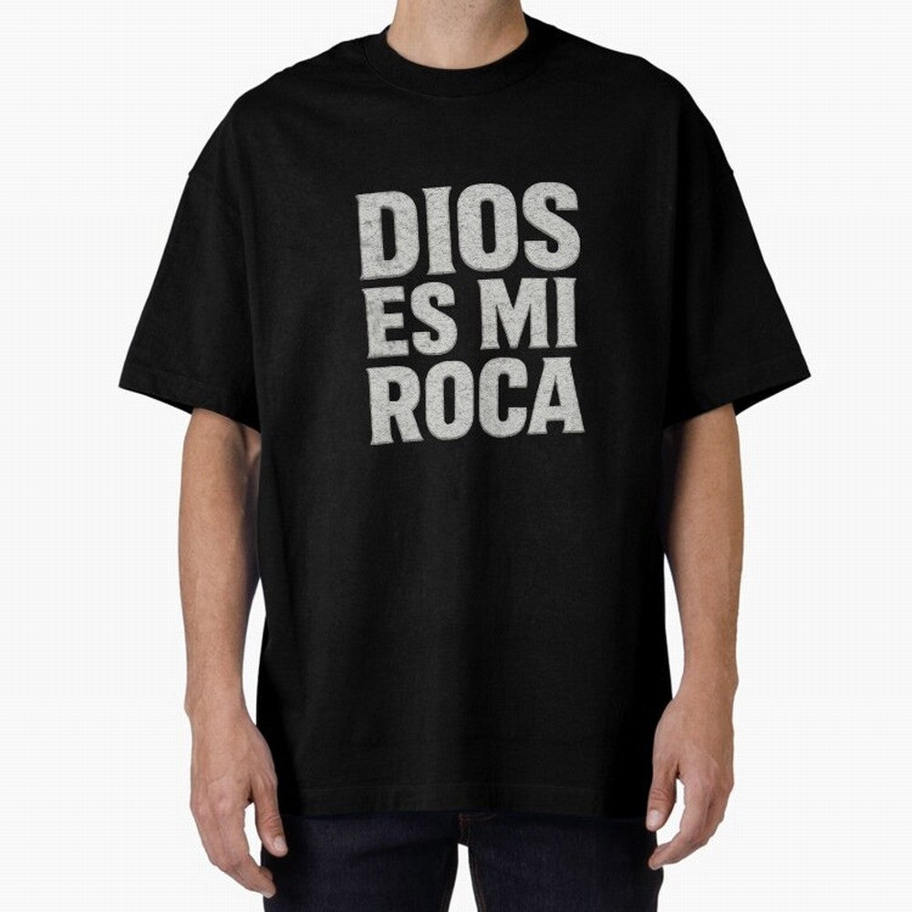 DIOS ES MI ROCA - White Stone Typography - Christian Oversized T-Shirt Bring a Champion Mindset to Match Day Hype around FIFA World Cup 2026 USA Canada Mexico, CR7 and Messi, Germany, Football History, Final Match Energy, Crowd Noise and Once in a