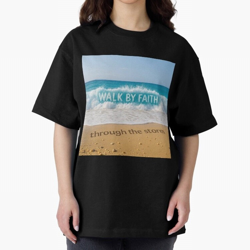 WALK BY FAITH - Through the Storm - Ocean Wave Art Oversized T-Shirt Create FIFA World Cup 2026 USA Canada Mexico Spirit, Featuring Brazil, Portugal and Argentina, Messi, CR7 and Mbappe, Stadium Chants, National Pride, Trophy Dreams and