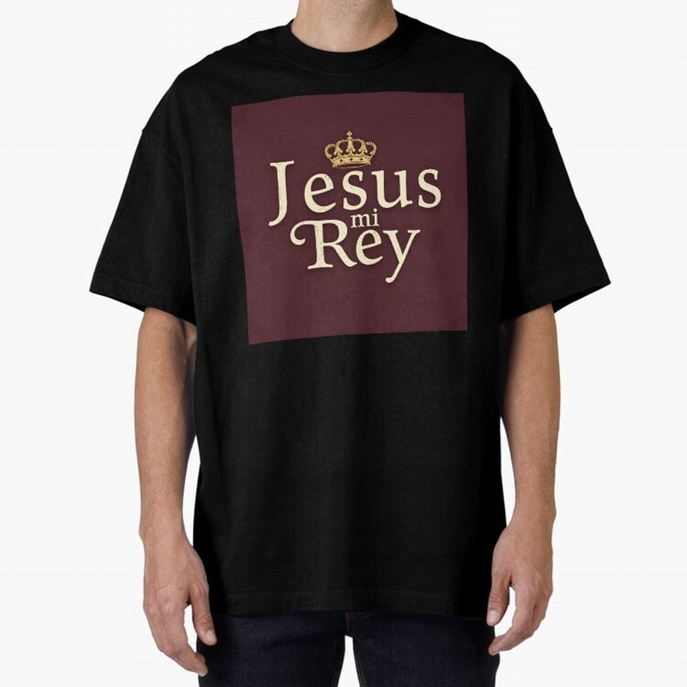 Jesus Mi Rey T Shirt Oversized T-Shirt Back Your Heroes with FIFA World Cup 2026 for Fans of Mbappe and Neymar and France, Bringing Global Supporter Spirit, Legendary Goals, National Colors and Tournament Celebration; Perfect for Supporters Who