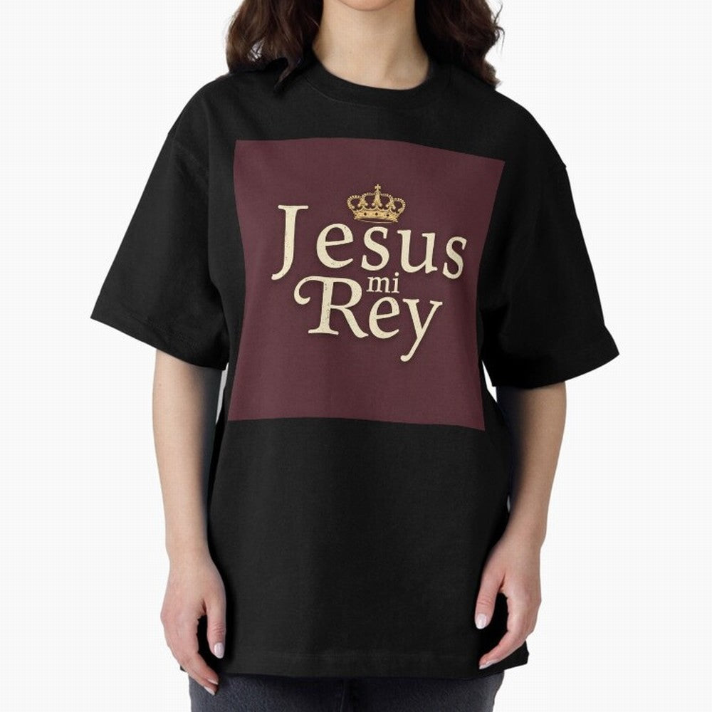 Jesus Mi Rey T Shirt Oversized T-Shirt Back Your Heroes with FIFA World Cup 2026 for Fans of Mbappe and Neymar and France, Bringing Global Supporter Spirit, Legendary Goals, National Colors and Tournament Celebration; Perfect for Supporters Who