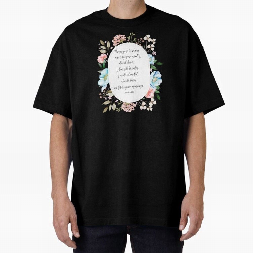 Jerem¨ªas 29:11 ¨C Planes de esperanza | Vers¨ªculo cristiano inspirador en espa?ol Oversized T-Shirt Stand Proud for FIFA World Cup 2026 Spirit, Built around France, Mbappe, Retro Football Energy, Iconic Rivalries, Trophy Chase Drama and Stadium