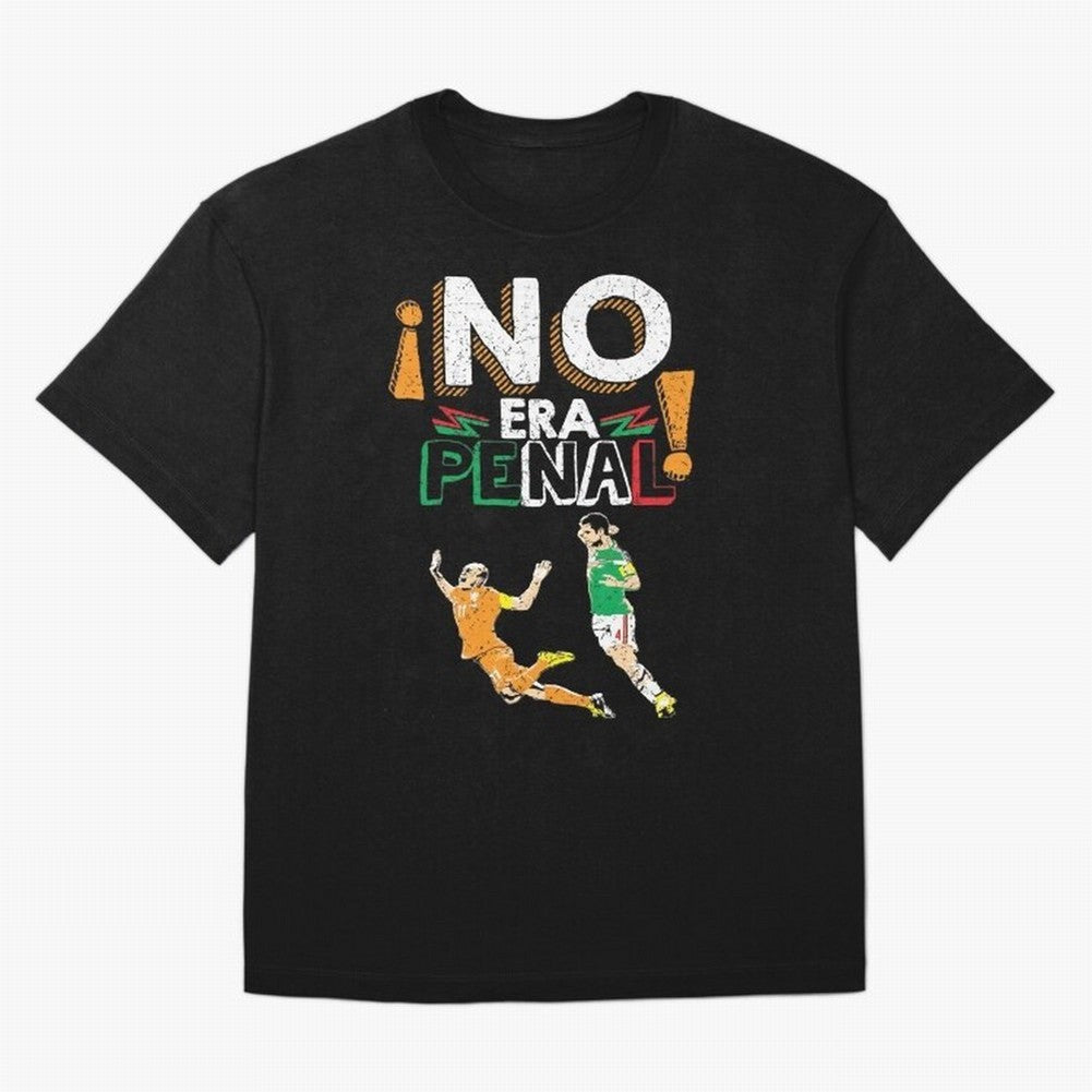 No Era Penal Oversized T-Shirt Follow the Final Road of Match Day Hype around FIFA World Cup 2026 USA Canada Mexico, Messi, Neymar and Mbappe, England, France and Netherlands, Global Supporter Spirit, Legendary Goals, National Colors and Tournament