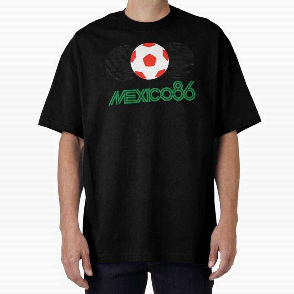 Mexico 86 Oversized T-Shirt Capture FIFA World Cup 2026 USA Canada Mexico Celebrating Mbappe and Neymar, Spain and Netherlands Energy, Stadium Memories, Football Loyalty, International Chants and Championship Tradition; Built for Supporters Chasing