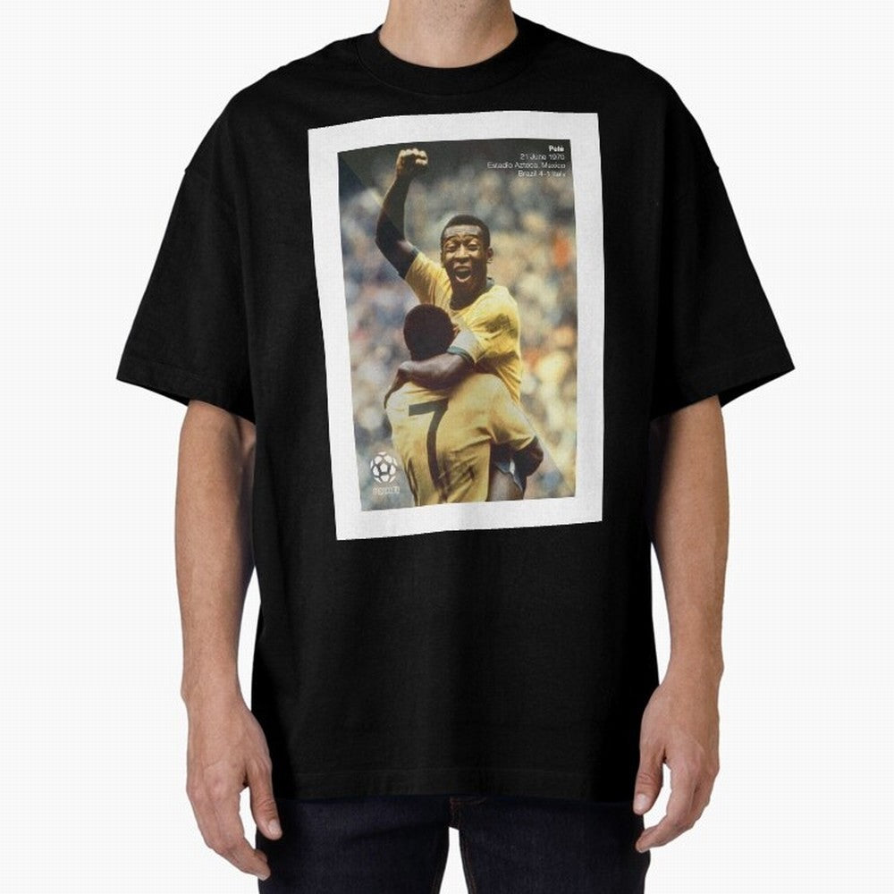 Pele Oversized T-Shirt Build FIFA World Cup 2026 for Fans of Neymar and Germany, Bringing Football Passion, Legendary Performances, Festival Vibes and Supporter Community; Great for Supporters Who Love Legendary Players, National Teams, Big Goals