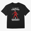 All I Want For Christmas Is Siuuu CR7 fans Xmas Christian Ronaldo Oversized T-Shirt Celebrate the Biggest Stage of Global Football Passion for FIFA World Cup 2026 USA Canada Mexico, Driven by Cristiano Ronaldo, Haaland and CR7, Spain, Global