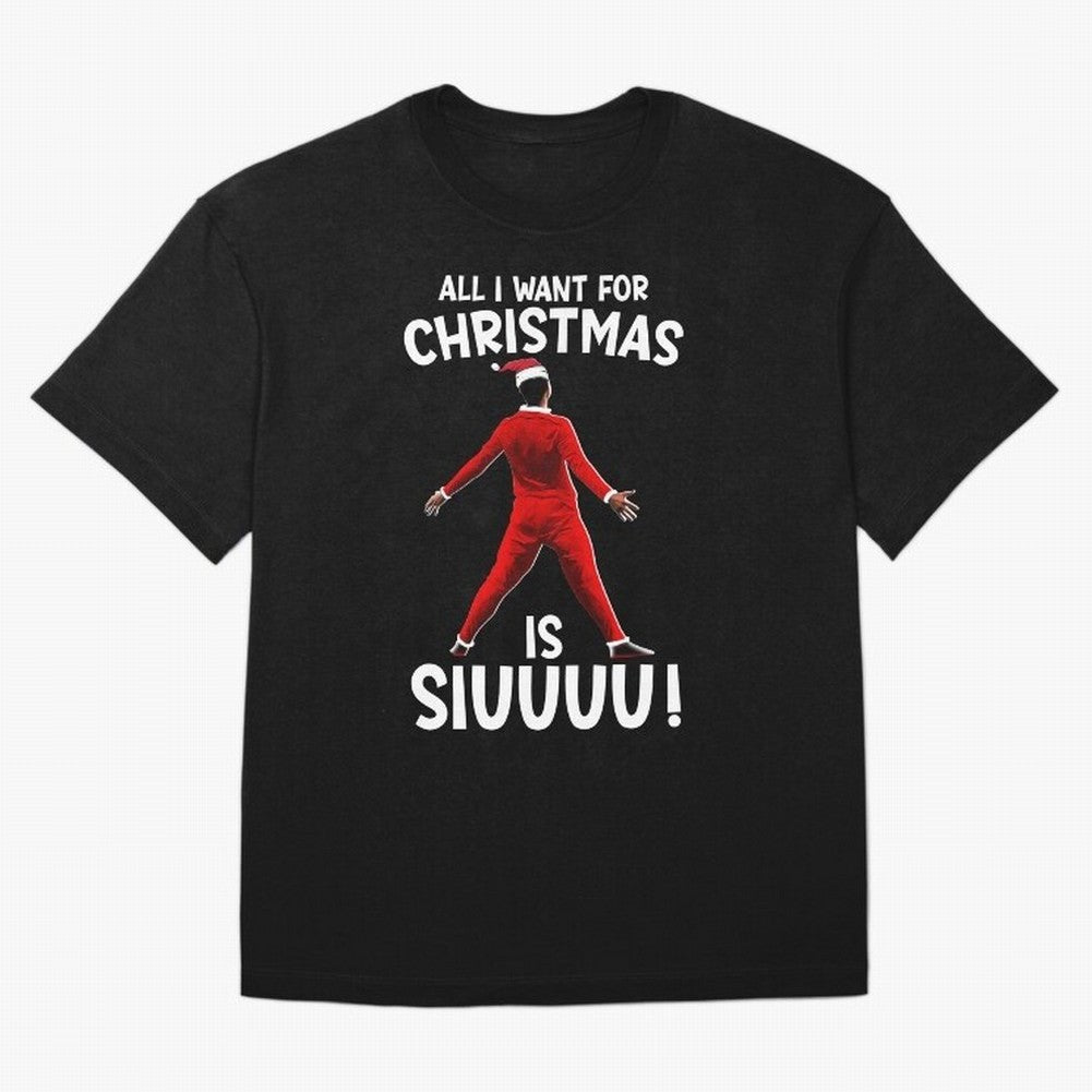 All I Want For Christmas Is Siuuu CR7 fans Xmas Christian Ronaldo Oversized T-Shirt Celebrate the Biggest Stage of Global Football Passion for FIFA World Cup 2026 USA Canada Mexico, Driven by Cristiano Ronaldo, Haaland and CR7, Spain, Global