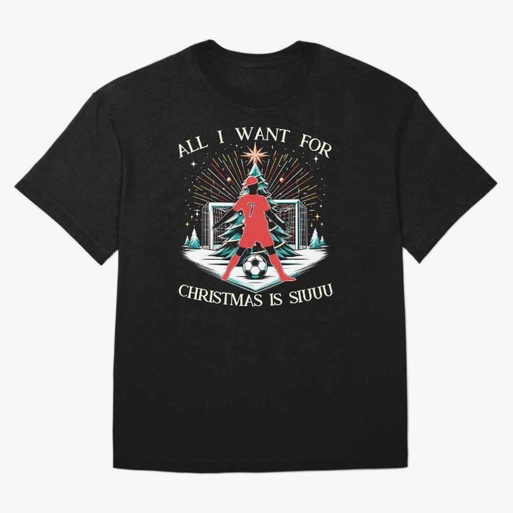 All I Want For Christmas Is Siuuu CR7 fans Christian Ronaldo Xmas Oversized T-Shirt Feel the Heartbeat of Match Day Hype around FIFA World Cup 2026 USA Canada Mexico, Haaland, Argentina and Brazil, Tournament Hype, Historic Matchups, Family Viewing