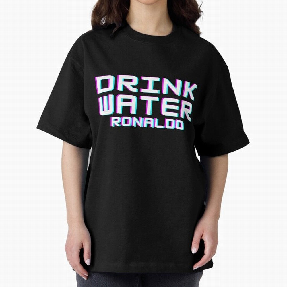 drink water ronaldo Oversized T-Shirt Represent Football Lovers during FIFA World Cup 2026 USA Canada Mexico for Fans of Mbappe and Brazil, Portugal and Argentina, Bringing Retro Football Energy, Iconic Rivalries, Trophy Chase Drama and Stadium