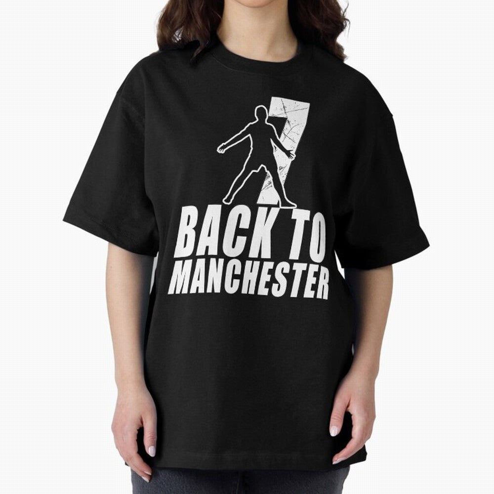 Men Back to manchester, Welcome to manchester Oversized T-Shirt Celebrate Global Passion for FIFA World Cup 2026 for Fans of Messi, Neymar and Mbappe and Portugal, Bringing Goal Celebration Energy, Supporter Heritage, Football Icons and Worldwide