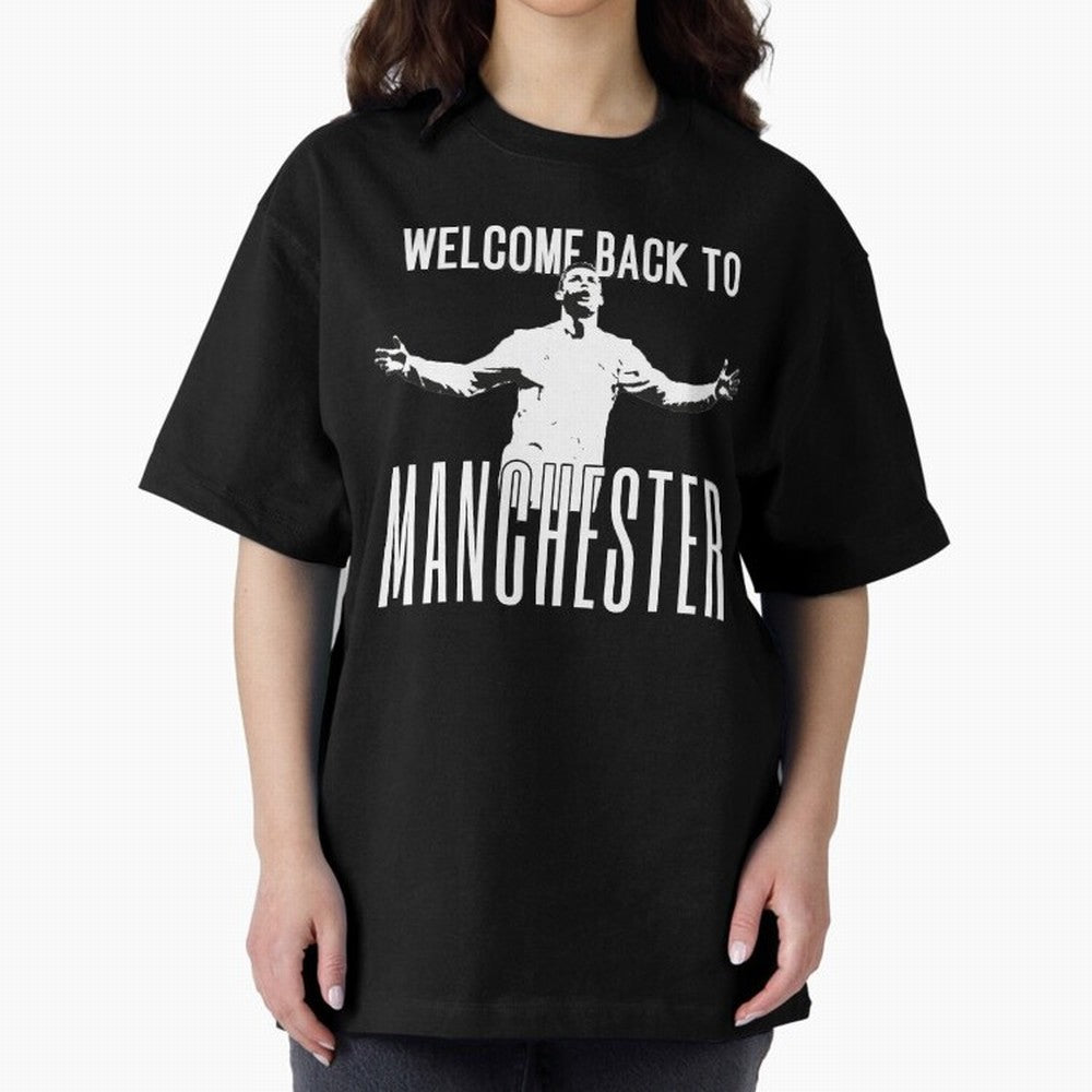 Welcome back to Manchester Ronaldo Oversized T-Shirt Represent FIFA World Cup 2026 Group Stage Featuring Cristiano Ronaldo, Argentina and Brazil Energy, Champion Mindset, Group Stage Buzz, Knockout Tension and Passionate Fan Culture; Ideal for