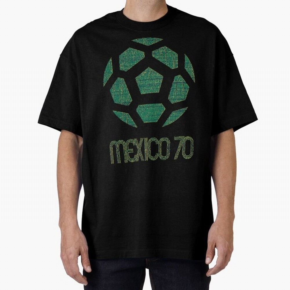 Mexico 70 World Cup Oversized T-Shirt Join Global Football Passion for FIFA World Cup 2026 USA Canada Mexico, Filled with Mbappe and Neymar, Spain, Goal Celebration Energy, Supporter Heritage, Football Icons and Worldwide Tournament Joy; Ideal for