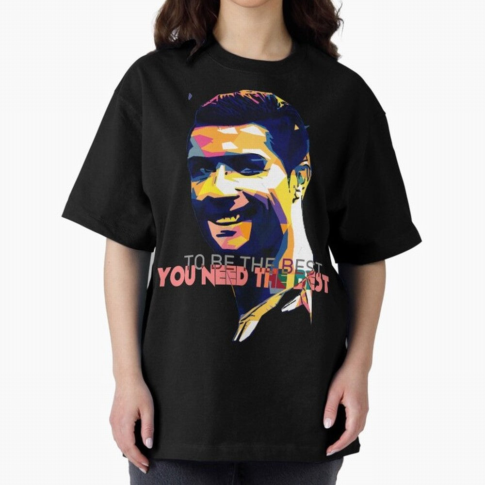 Cristiano Ronaldo To be the best, you need the best Quote Pop art Oversized T-Shirt Share the Excitement of Global Football Passion for FIFA World Cup 2026, Celebrating Neymar, Spain, Vintage Soccer Flavor, Modern Football Stars, National Flags and