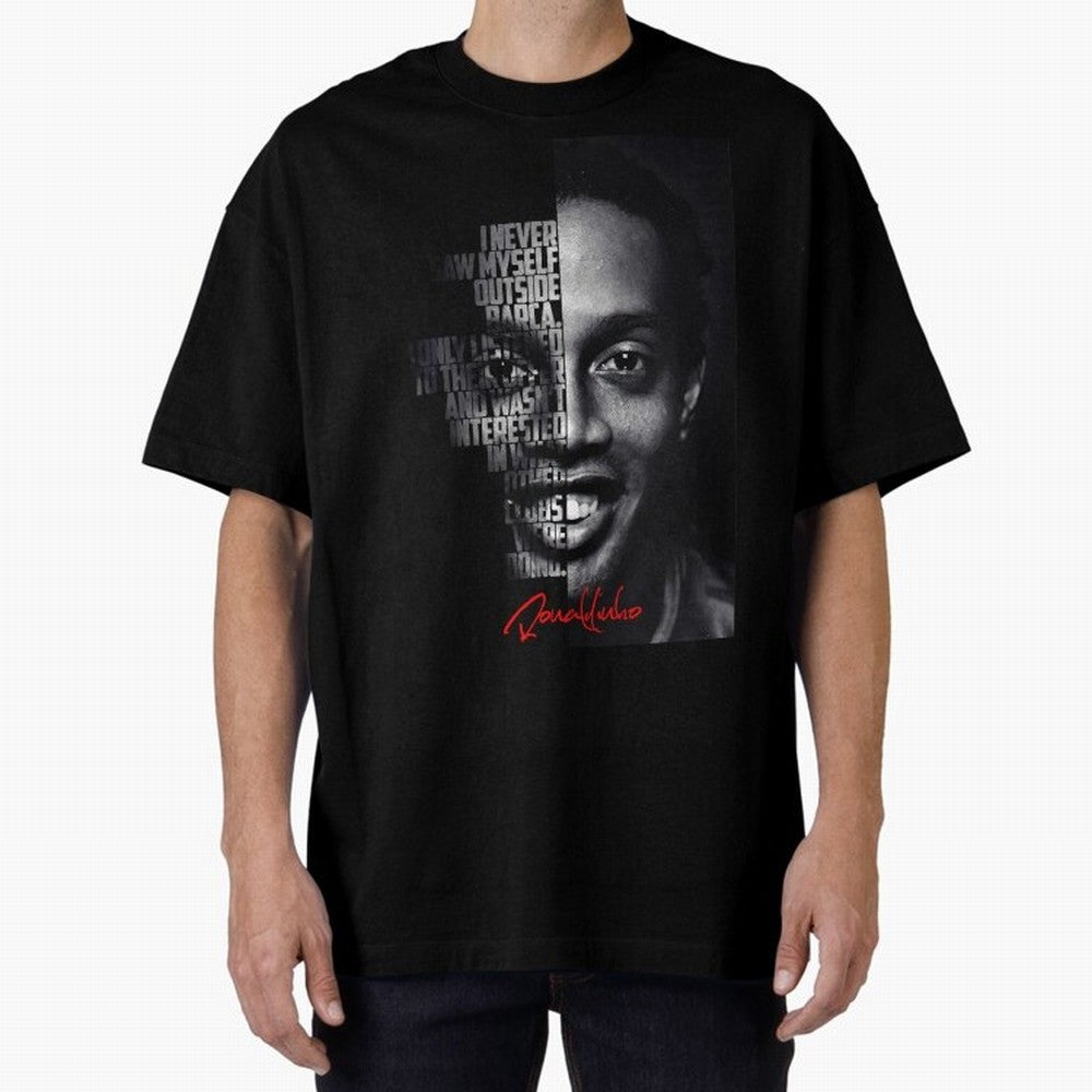 Black and white Ronaldinho quote. Oversized T-Shirt Bring a Vintage Feel to Global Football Passion for FIFA World Cup 2026, Filled with Messi, Argentina and Brazil, Football Passion, Legendary Performances, Festival Vibes and Supporter Community;