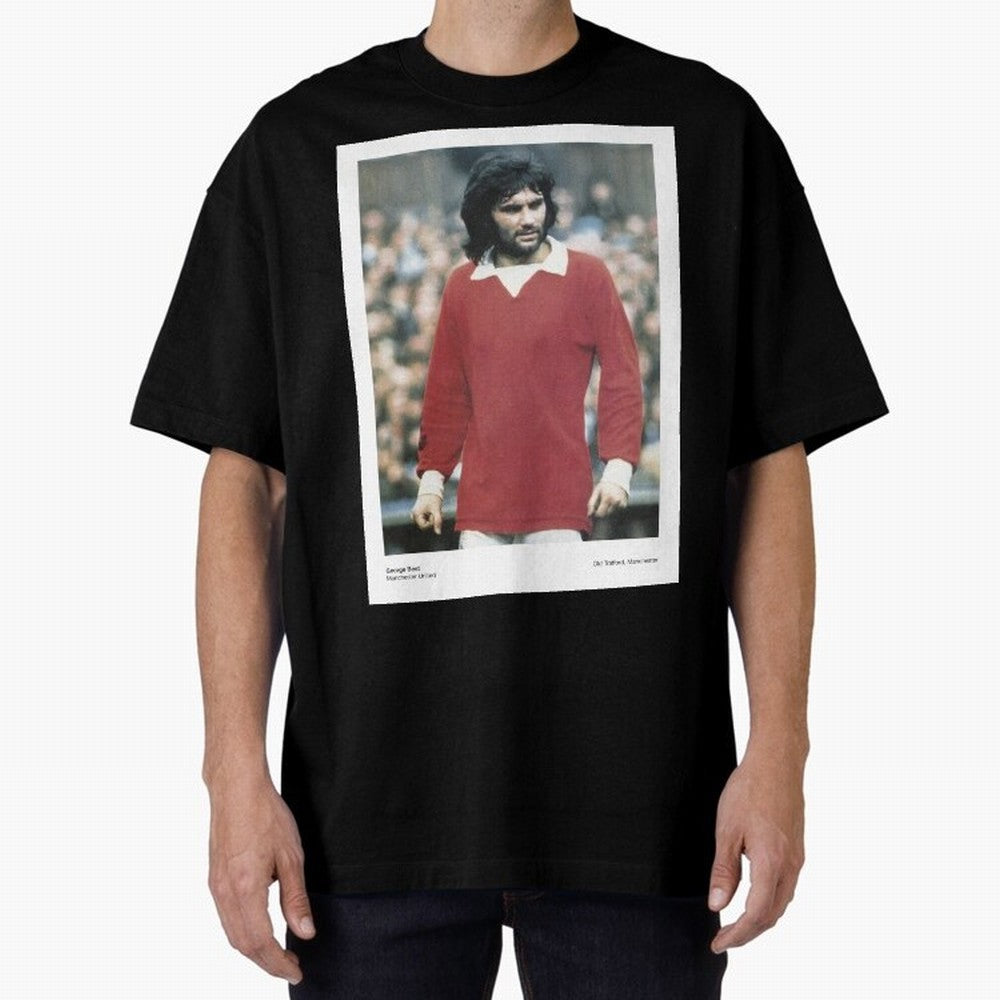 George Best - Manchester United Oversized T-Shirt Carry the Colors and Pride of FIFA World Cup 2026 USA Canada Mexico Made for Mbappe and Neymar, Germany Energy, Worldwide Fan Energy, Dramatic Goals, Stadium Lights and Championship Celebrations;
