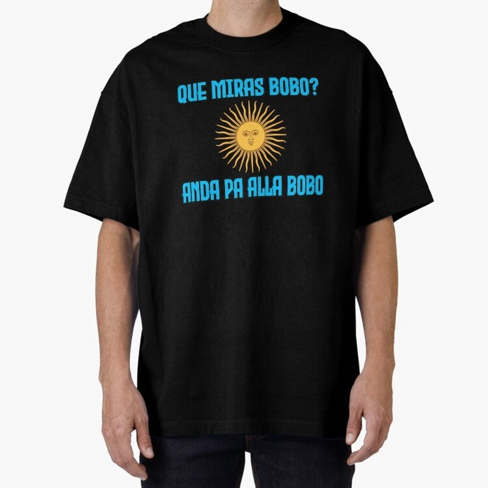 Que Miras Bobo Messi Argentina Flag Classic T-Shirt Show Match Day Excitement for FIFA World Cup 2026 USA Canada Mexico Spirit, Made for England and Germany, Messi, Championship Spirit, Famous Goals, Roaring Crowds and International Football Unity;