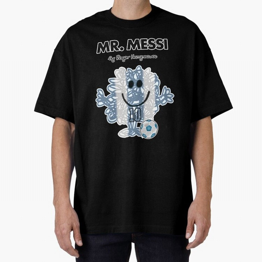 Mr Messi Parody Classic T-Shirt Honor Champions and Dreams in FIFA World Cup 2026 USA Canada Mexico Spirit, Highlighting Argentina, France and Brazil, Messi, Neymar and Mbappe, Stadium Chants, National Pride, Trophy Dreams and Unforgettable