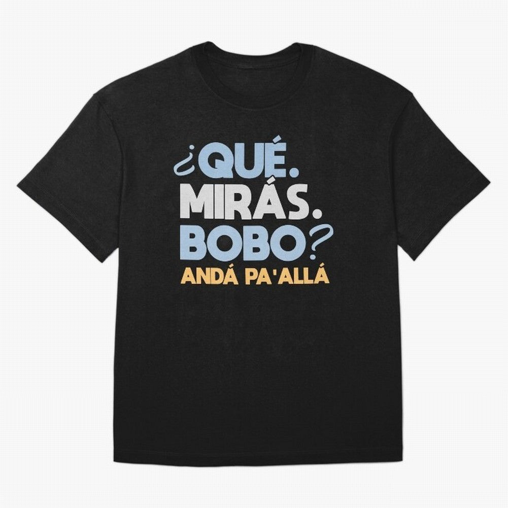 Que miras bobo anda pa alla Classic T-Shirt Fuel Your Fan Pride for Global Football Passion for FIFA World Cup 2026 USA Canada Mexico, Made for Haaland, Portugal, Fan Favorite Moments, National Team Passion, Big Match Drama and Soccer History;