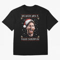 Messi Christmas Shirt ¨C Funny Football Holiday Gift | We Wish You a Messi Christmas Active T-Shirt Bring Bold Fan Energy to the FIFA World Cup 2026 USA Canada Mexico Journey through Messi, CR7 and Mbappe Highlights, France Pride, Classic Soccer